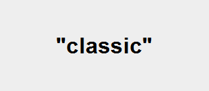 "classic"